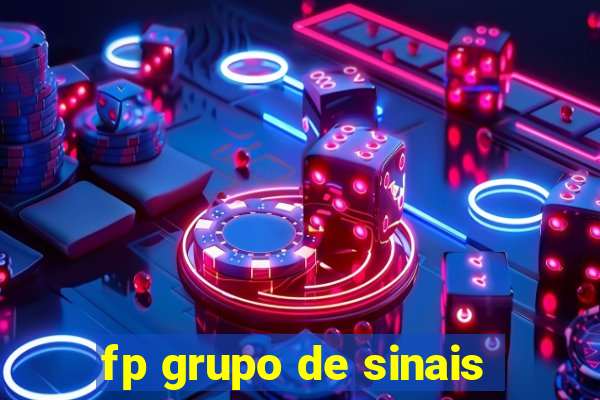 fp grupo de sinais